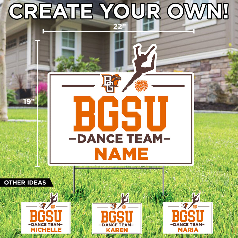 BGSU Dance Team Custom Yard Sign