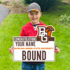 BGSU Bound Custom Yard Sign