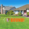 Large Orange BG Bound Yard Sign