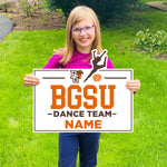 BGSU Dance Team Custom Yard Sign