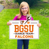 BGSU Dance Team Yard Sign