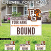 BGSU Bound Custom Yard Sign